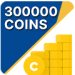 300000 Coins